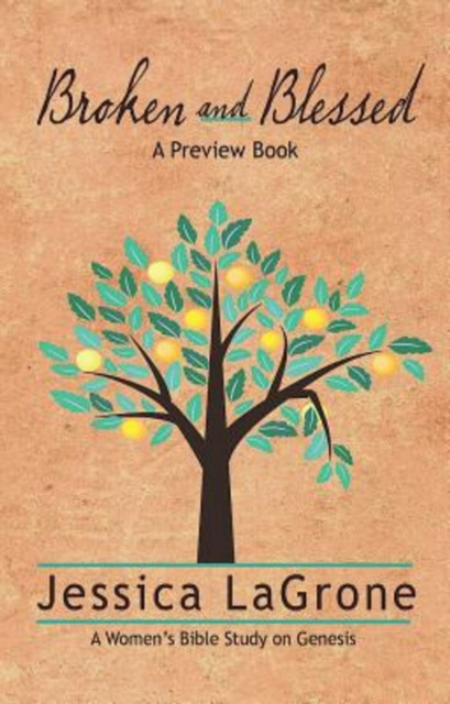 E-knjiga Broken and Blessed - Preview Book Jessica LaGrone
