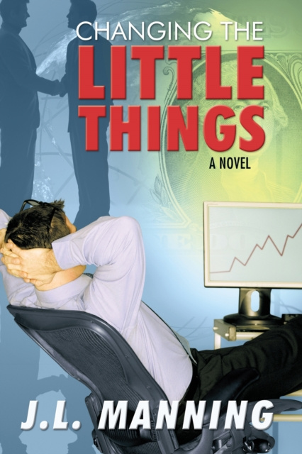 E-knjiga Changing the Little Things J. L. Manning