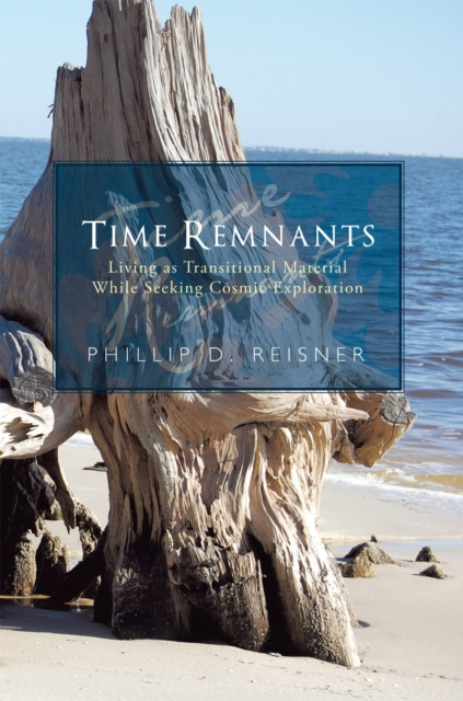 E-knjiga Time Remnants Phillip D. Reisner