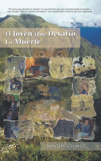 E-kniha El Joven Que Desafio La Muerte Santos Chavez