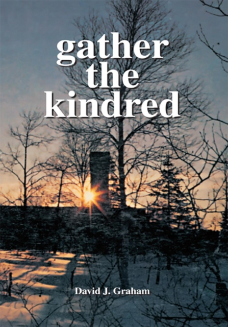 E-knjiga Gather the Kindred David J. Graham
