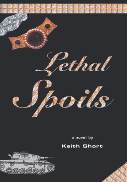 E-book Lethal Spoils Keith Short