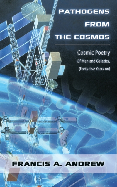 E-Book Pathogens from the Cosmos Francis A. Andrew