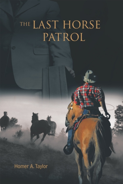 E-Book Last Horse Patrol Homer A. Taylor