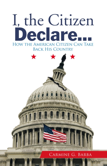 E-Book I, the Citizen Declare... Carmine G. Barba