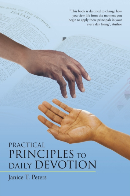 E-knjiga Practical Principles to Daily Devotion Janice T. Peters