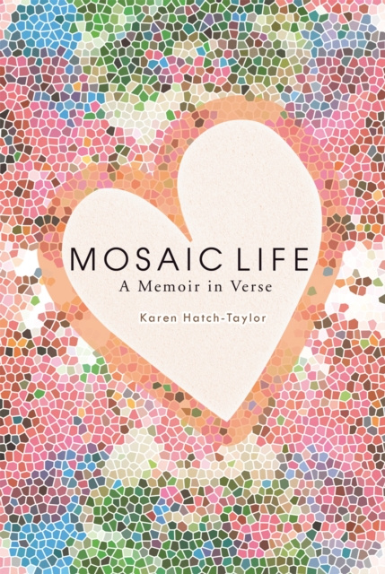 E-knjiga Mosaic Life Karen Hatch-Taylor