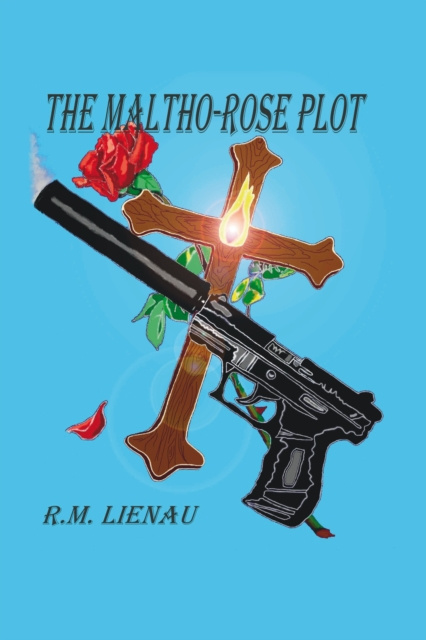 E-knjiga Maltho-Rose Plot R.M. Lienau