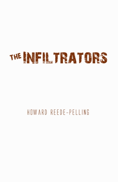 E-knjiga Infiltrators Howard Reede-Pelling