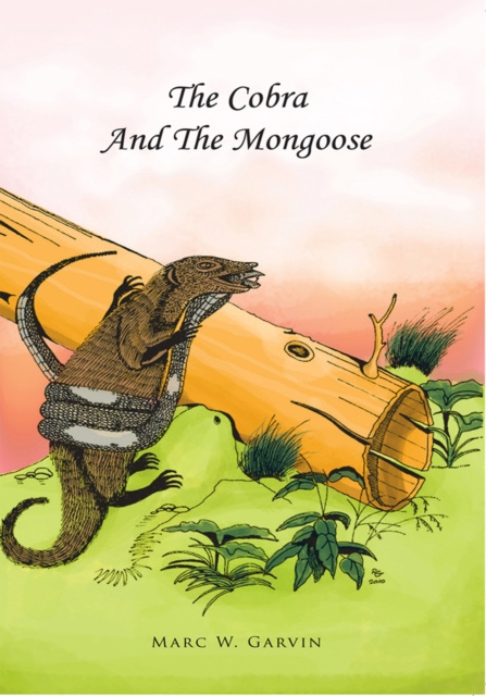 E-knjiga Cobra and the Mongoose Marc W. Garvin