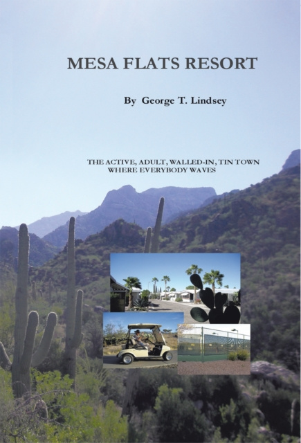 E-knjiga Mesa Flats Resort George T. Lindsey