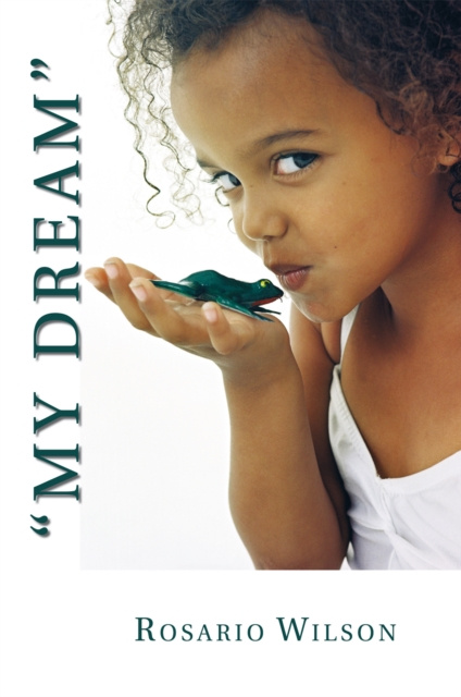 E-Book My Dream Rosario Wilson