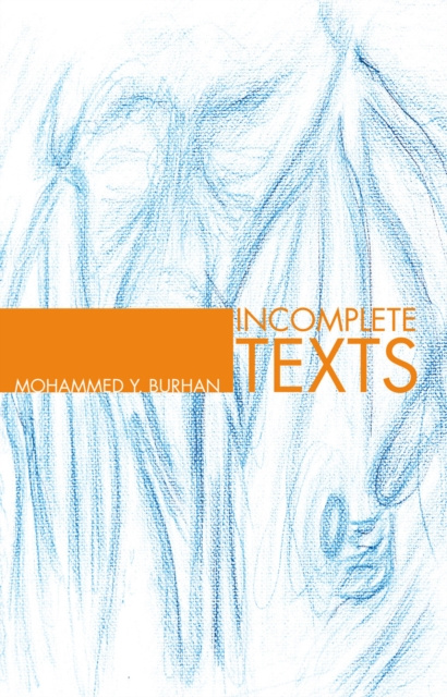 E-Book Incomplete Texts Mohammed Y. Burhan