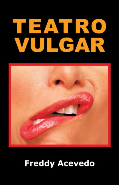 E-kniha Teatro Vulgar Freddy Acevedo