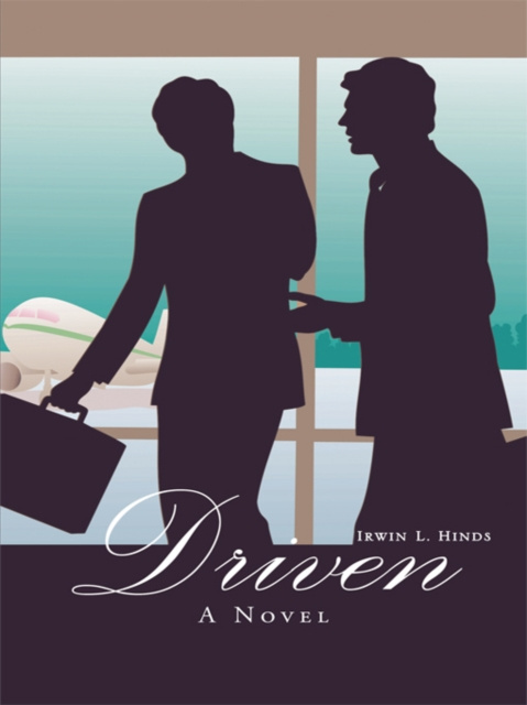E-knjiga Driven Irwin L. Hinds