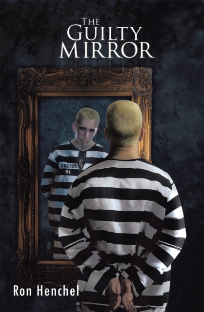 E-book Guilty Mirror Ron Henchel