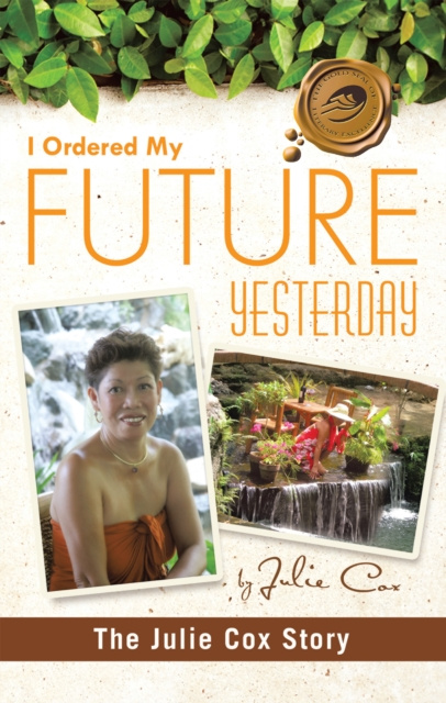 E-book I Ordered My Future Yesterday Julie Cox