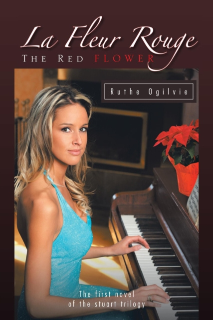E-book La Fleur Rouge the Red Flower Ruthe Ogilvie