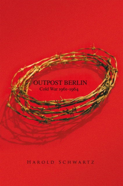 E-book Outpost Berlin Harold Schwartz