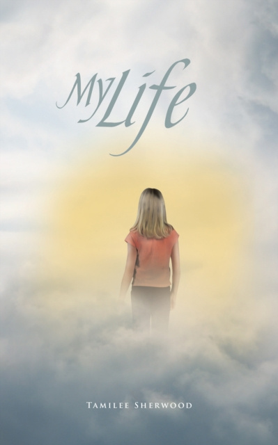 E-Book My Life Tamilee Sherwood