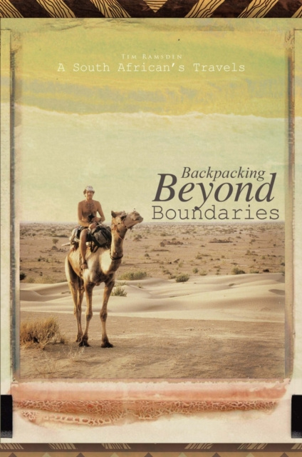 ebook Backpacking Beyond Boundaries Tim Ramsden
