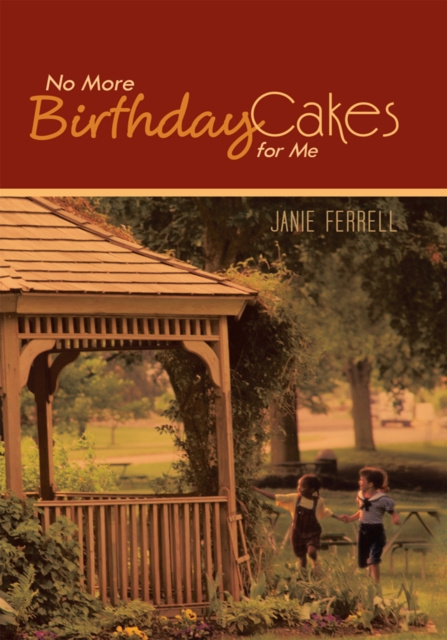 E-knjiga No More Birthday Cakes for Me Janie Ferrell