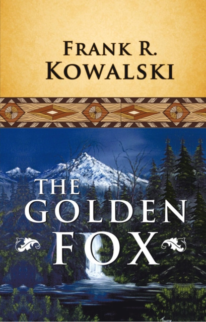 E-knjiga Golden Fox Frank R. Kowalski