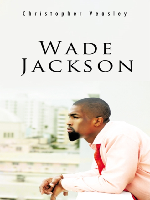 E-book Wade Jackson Christopher Veasley
