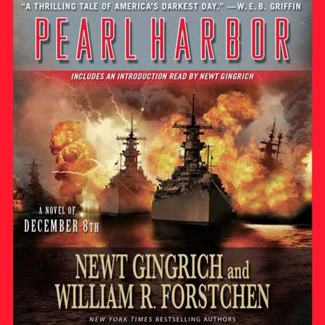 Audiobook Pearl Harbor Newt Gingrich