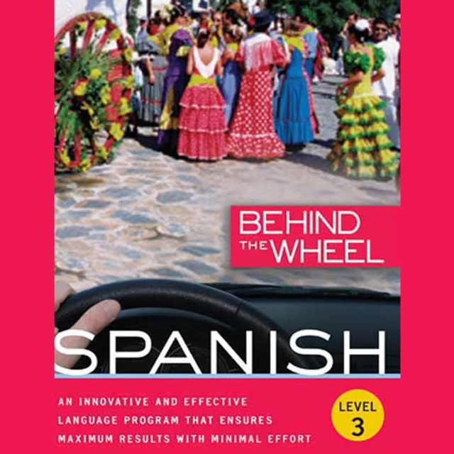 Audiokniha Behind the Wheel - Spanish 3 Mark Frobose