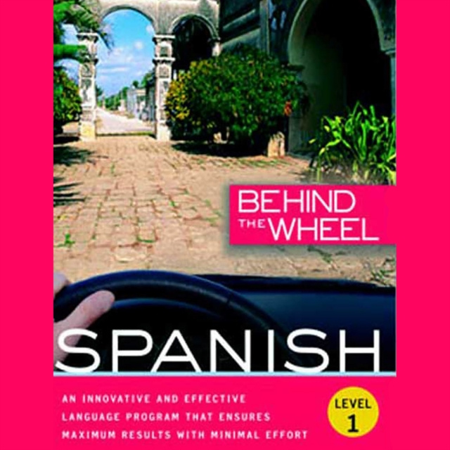 Audiokniha Behind the Wheel - Spanish 1 Mark Frobose