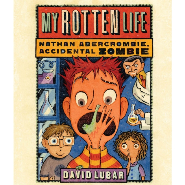 Audiokniha My Rotten Life David Lubar