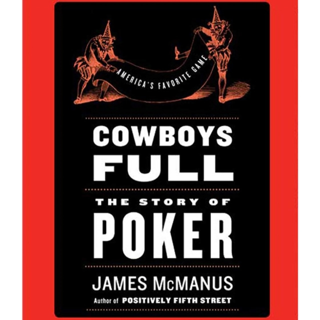 Audiokniha Cowboys Full James McManus
