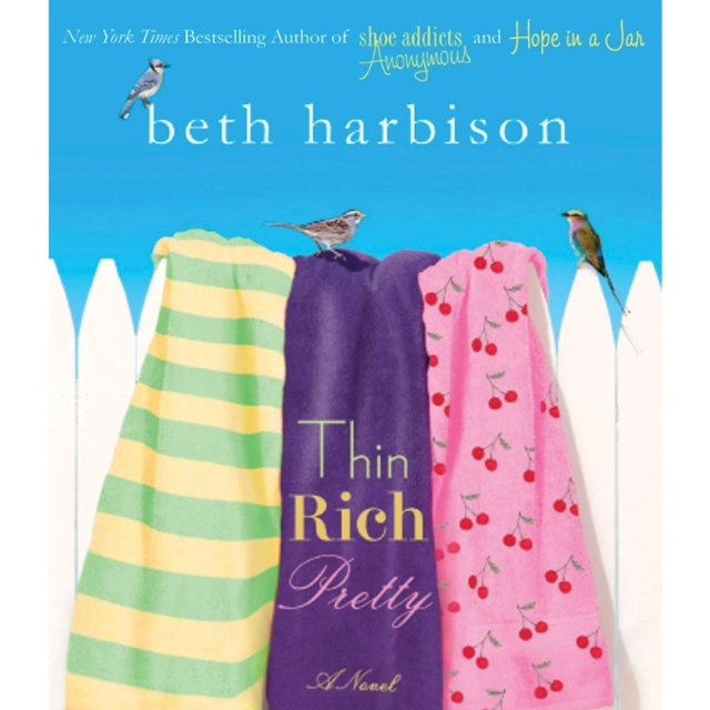 Audiobook Thin, Rich, Pretty Beth Harbison