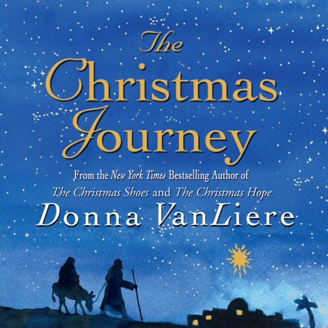 Audiobook Christmas Journey Donna VanLiere