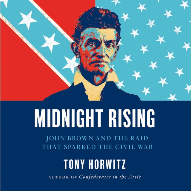 Audiobook Midnight Rising Tony Horwitz