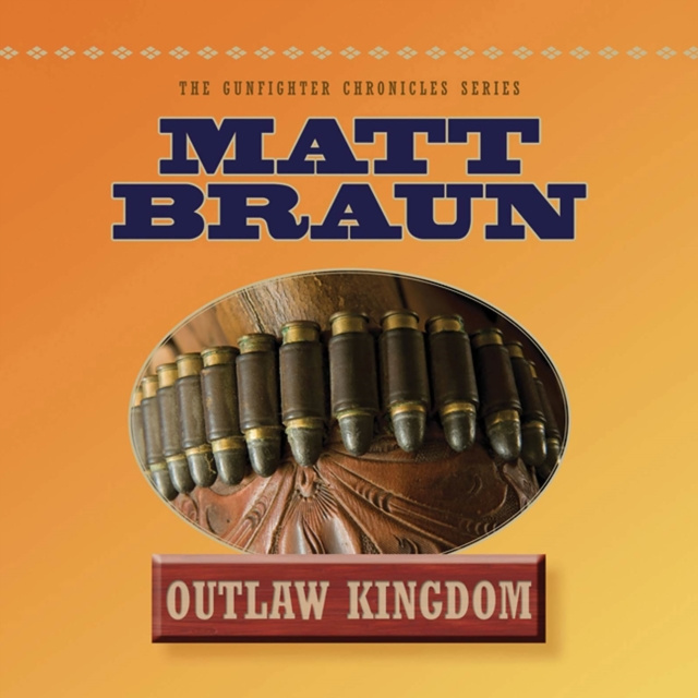 Hörbuch Outlaw Kingdom Matt Braun