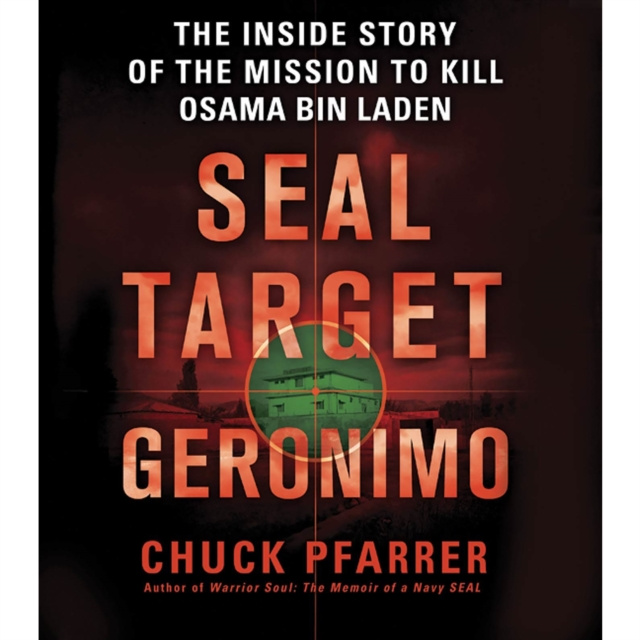 Audiokniha SEAL Target Geronimo Chuck Pfarrer