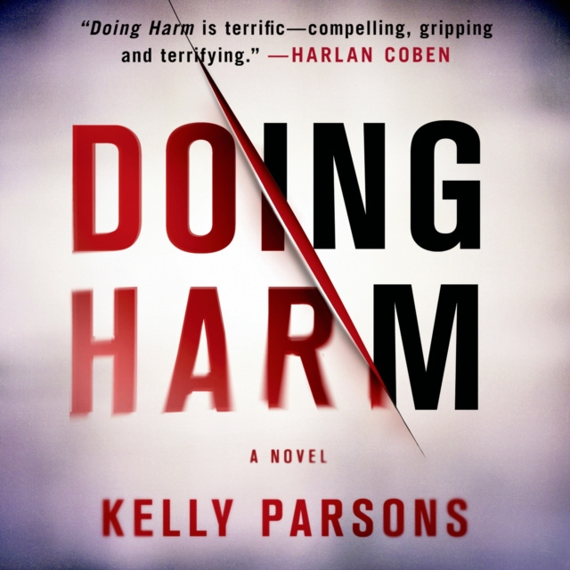 Audiobook Doing Harm Kelly Parsons
