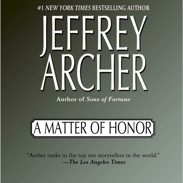 Аудиокнига Matter of Honor Jeffrey Archer