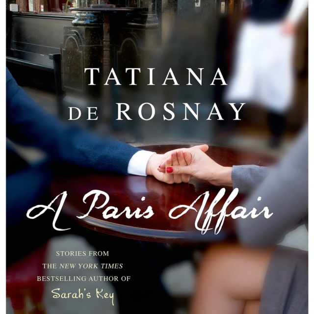 Audiobook Paris Affair Tatiana de Rosnay