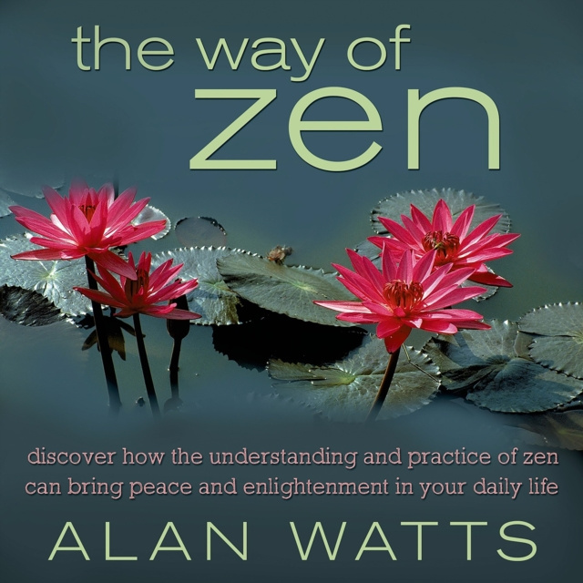 Audiokniha Way of Zen Alan Watts