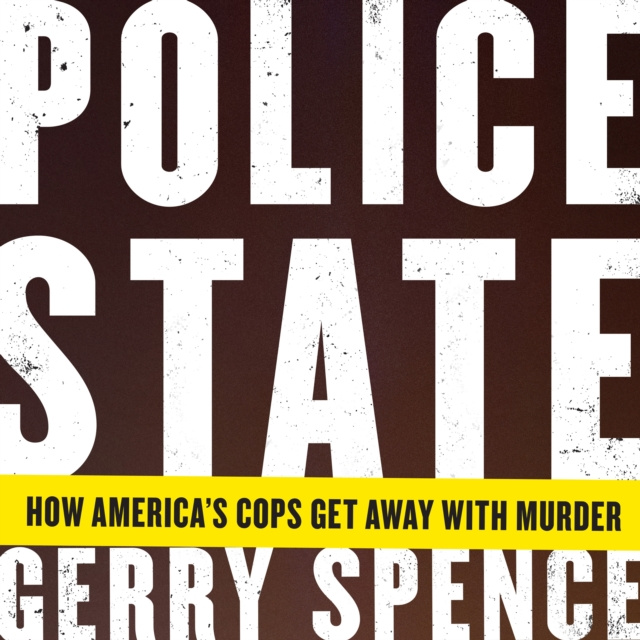 Audiokniha Police State Gerry Spence