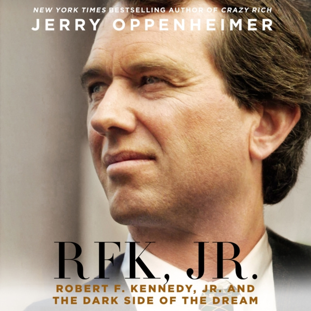 Audiobook RFK Jr. Jerry Oppenheimer