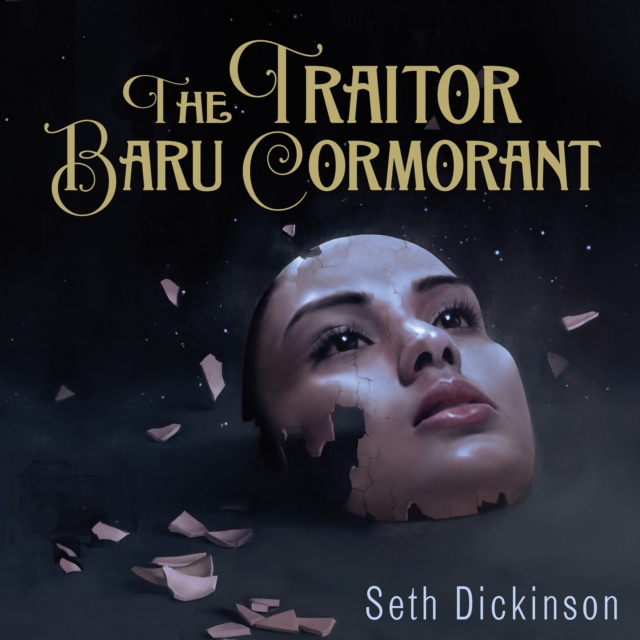 Hörbuch Traitor Baru Cormorant Seth Dickinson