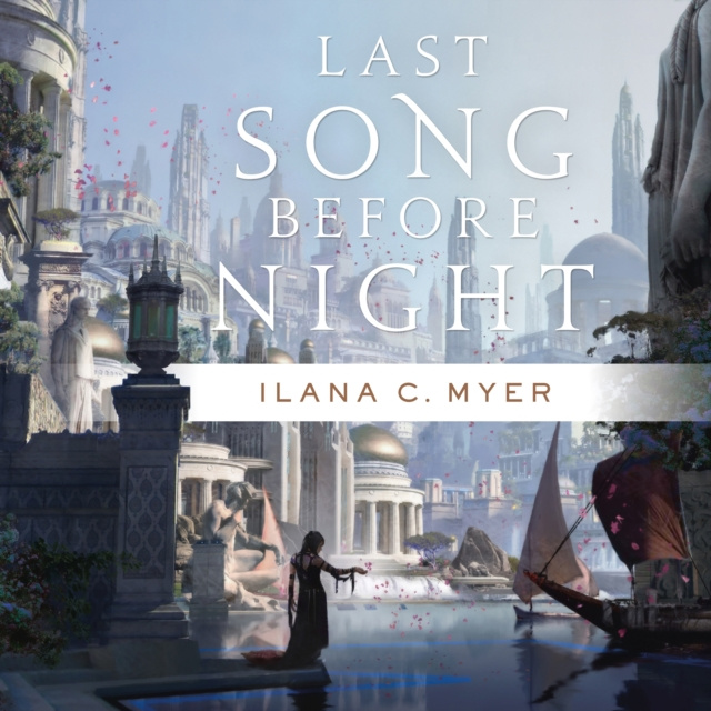 Audio knjiga Last Song Before Night Ilana C. Myer