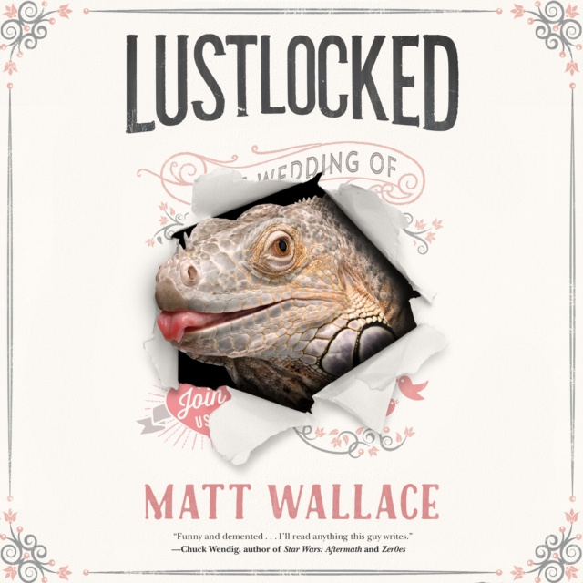 Audiobook Lustlocked Matt Wallace