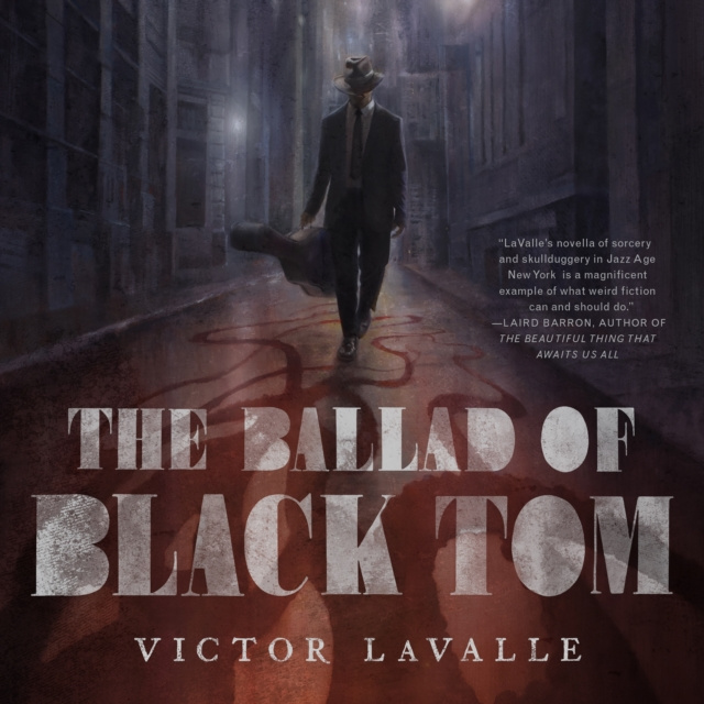 Audiokniha Ballad of Black Tom Victor LaValle