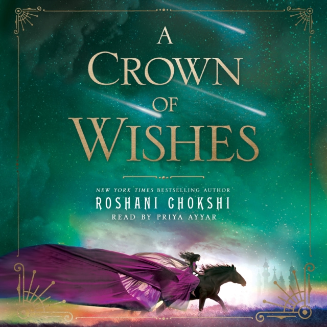 Audiokniha Crown of Wishes Roshani Chokshi