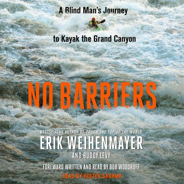 Audiokniha No Barriers Erik Weihenmayer